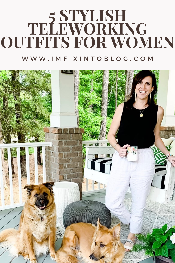 5 Stylish Teleworking Outfits for Women - I'm Fixin' To - @mbg0112