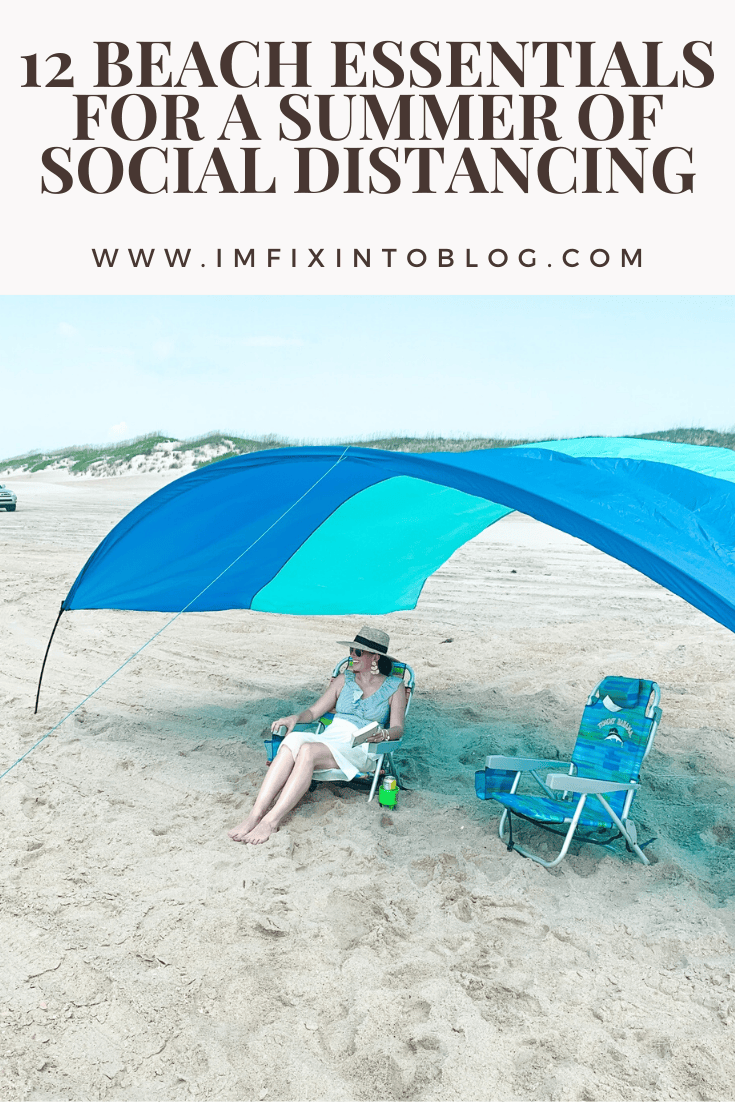 12 Beach Essentials for a Summer of Social Distancing - I'm Fixin' To - @mbg0112