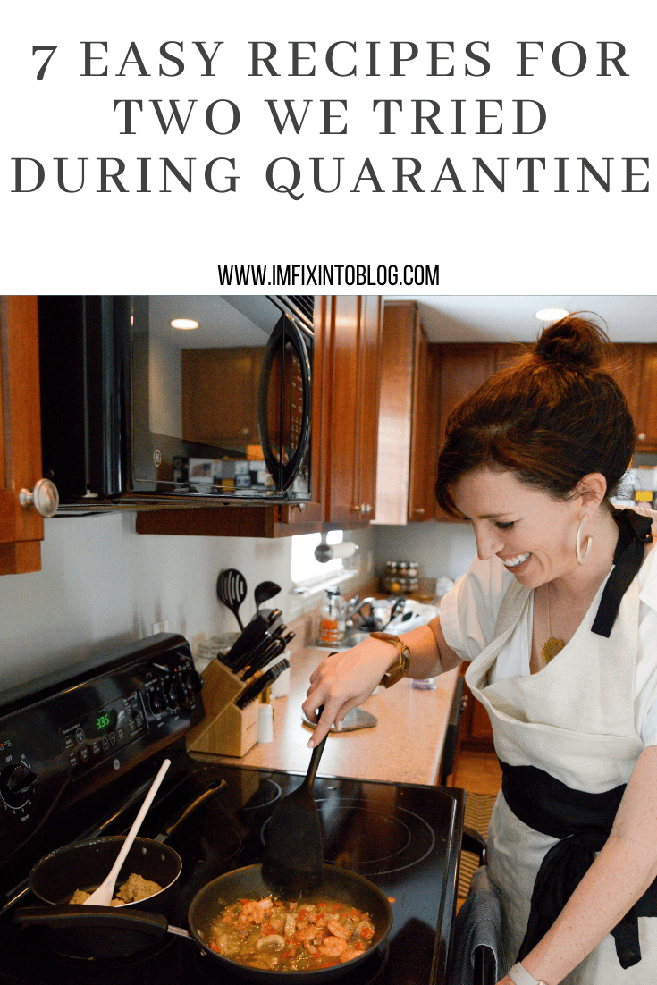 7 Recipes I Have Tried During Quarantine - I'm Fixin' To - @mbg0112