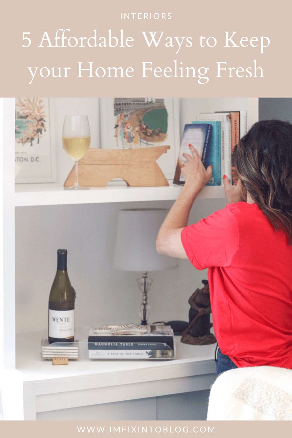 5 Affordable Ways to Keep your Home Feeling Fresh - I'm Fixin' To - @imfixintoblog