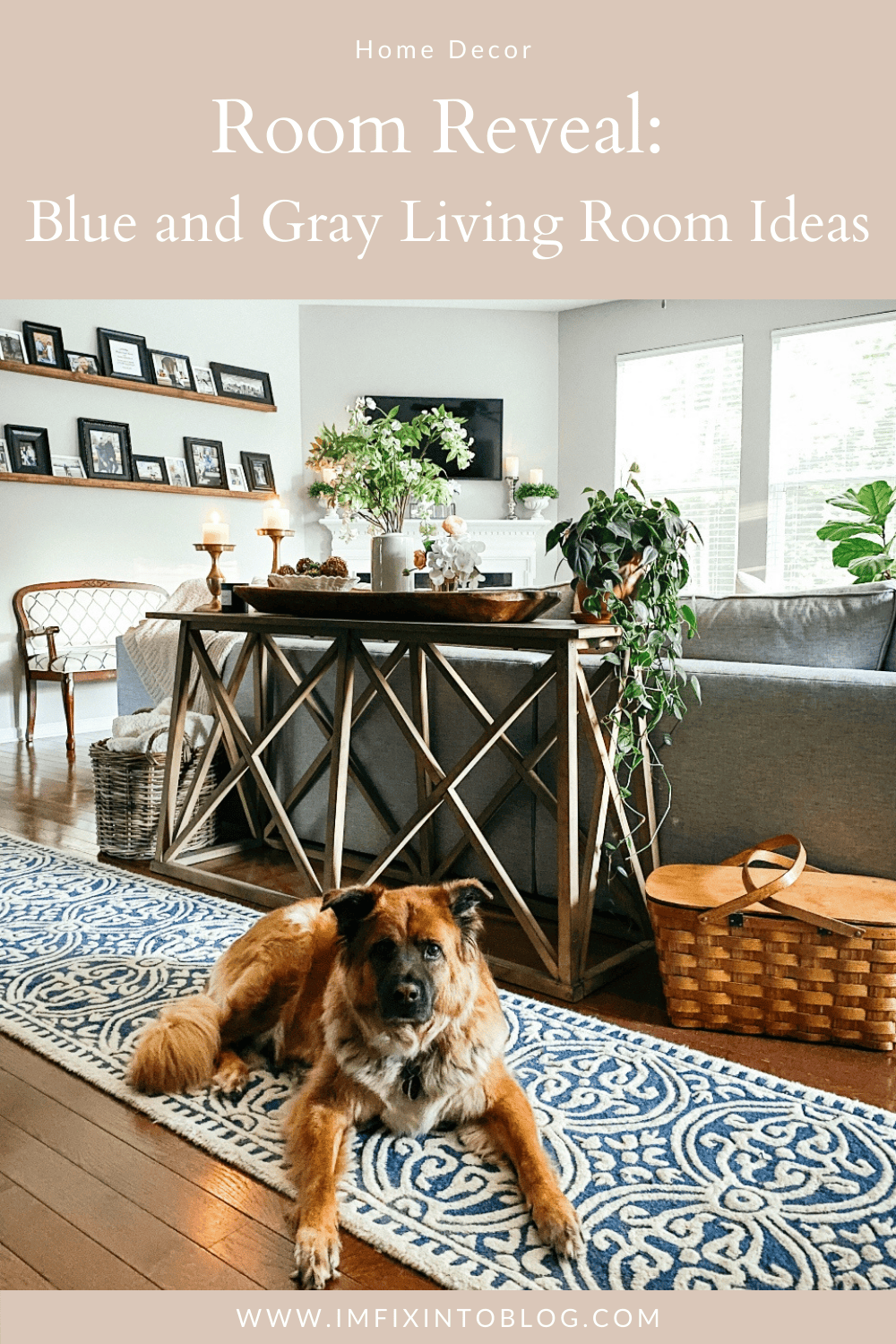 Room Reveal: Blue and Gray Living Room Ideas - I'm Fixin' To - @imfixintoblog