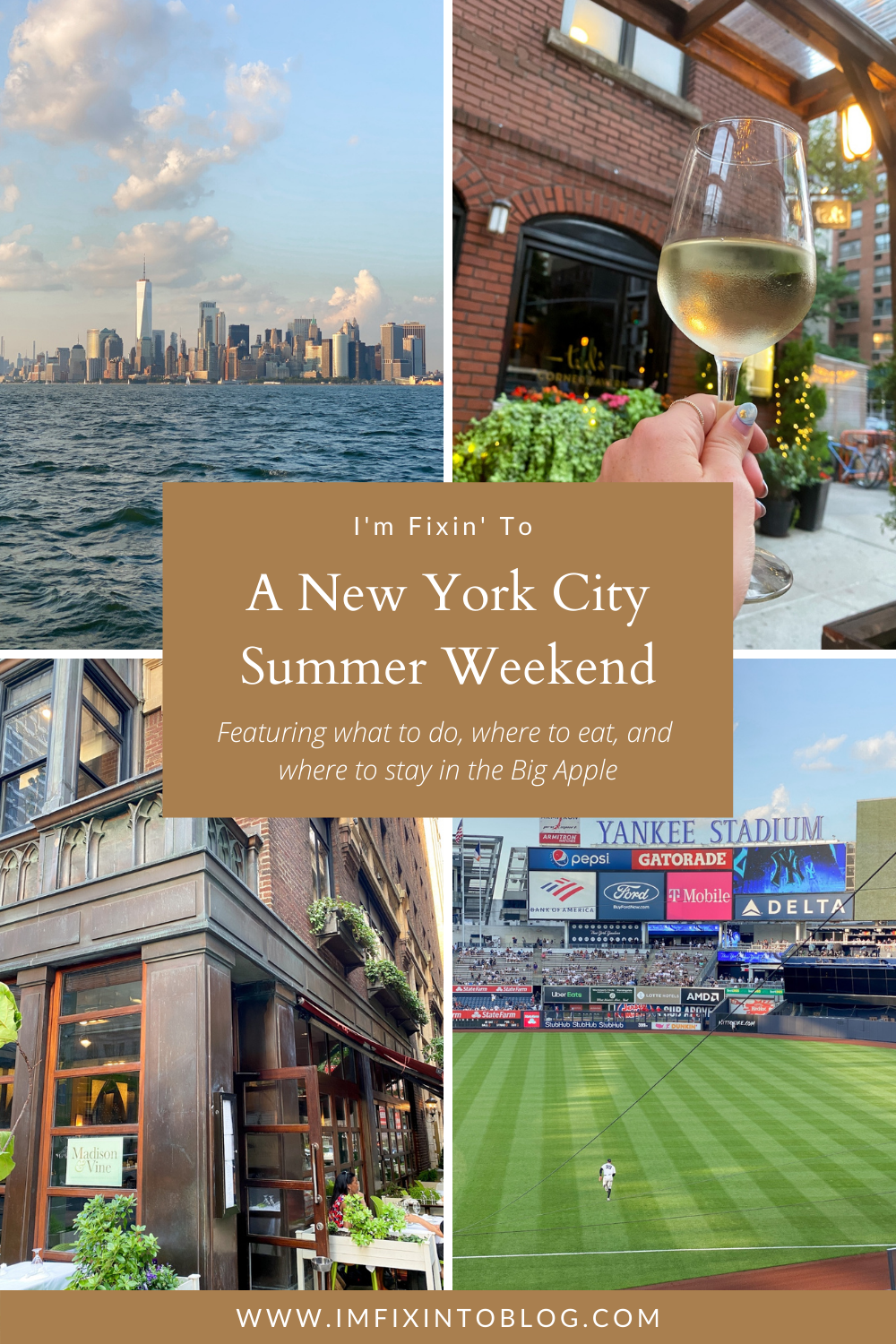 NYC Summer Weekend: Things to Do in NYC in the Summer - I'm Fixin' To - @imfixintoblog