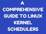A Comprehensive Guide To Linux Kernel Schedulers Akmatori Blog