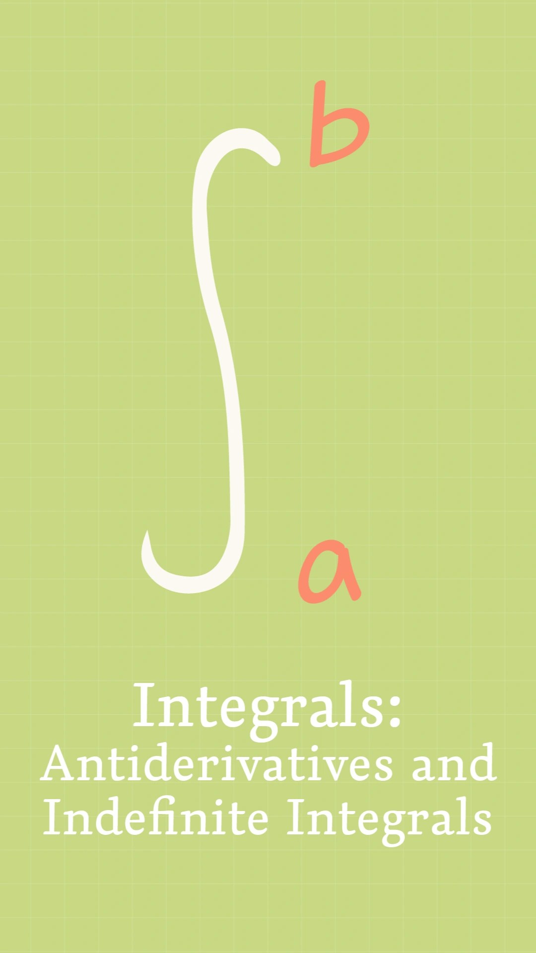 Integrals Antiderivatives And Indefinite Integrals Clickview