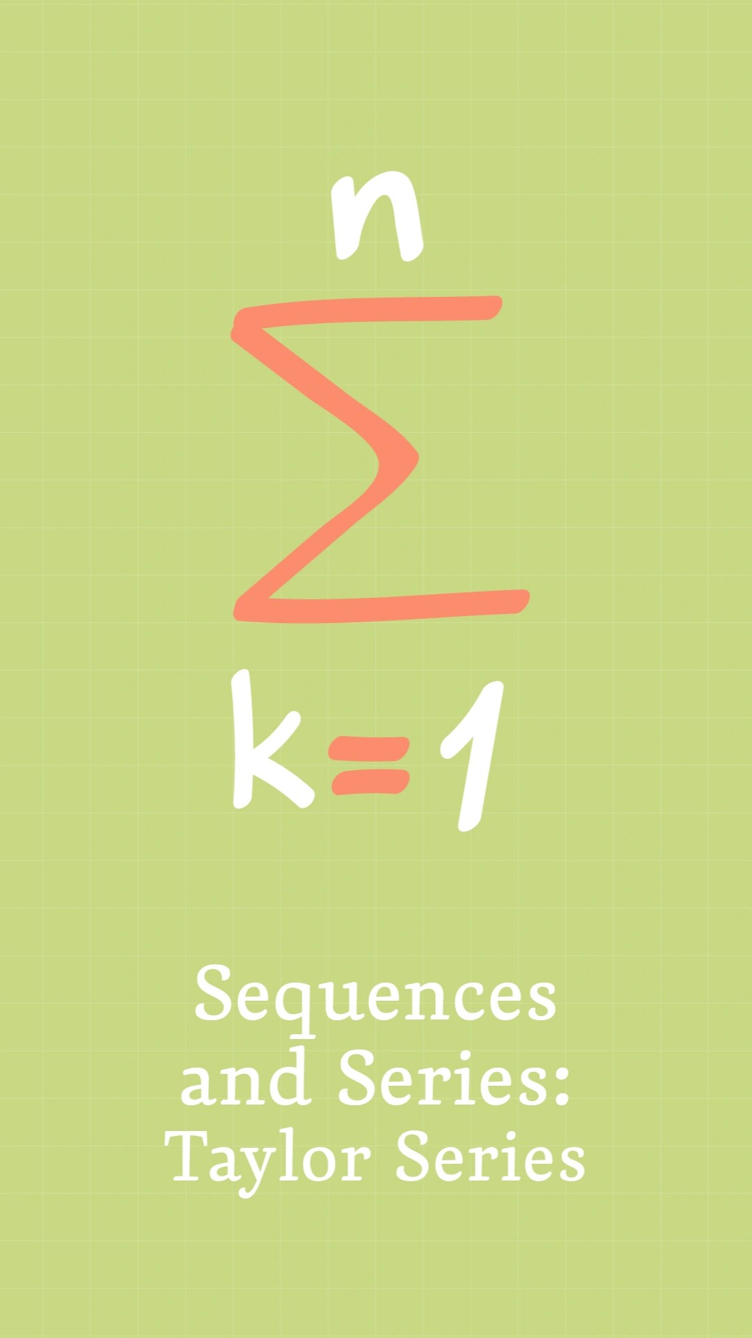 Sequences Series Taylor Series Clickview