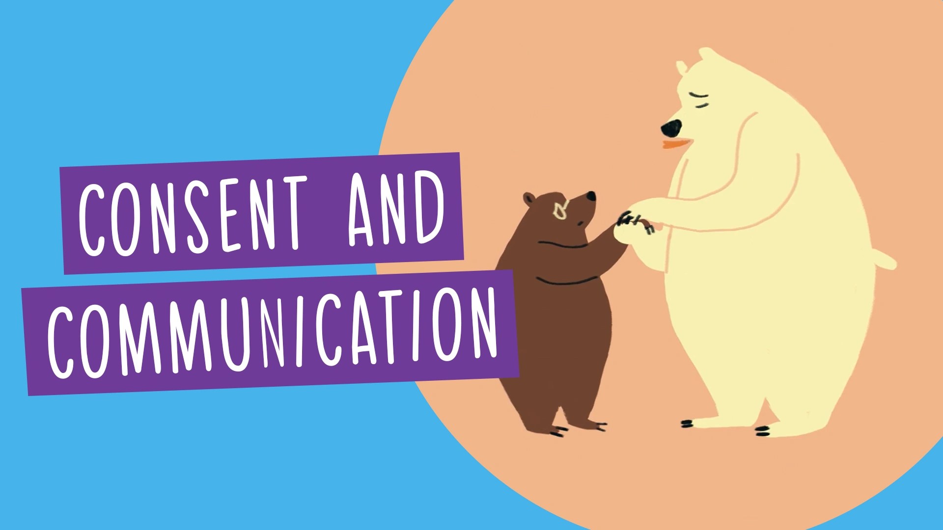 Consent And Communication This Video On Con Clickview