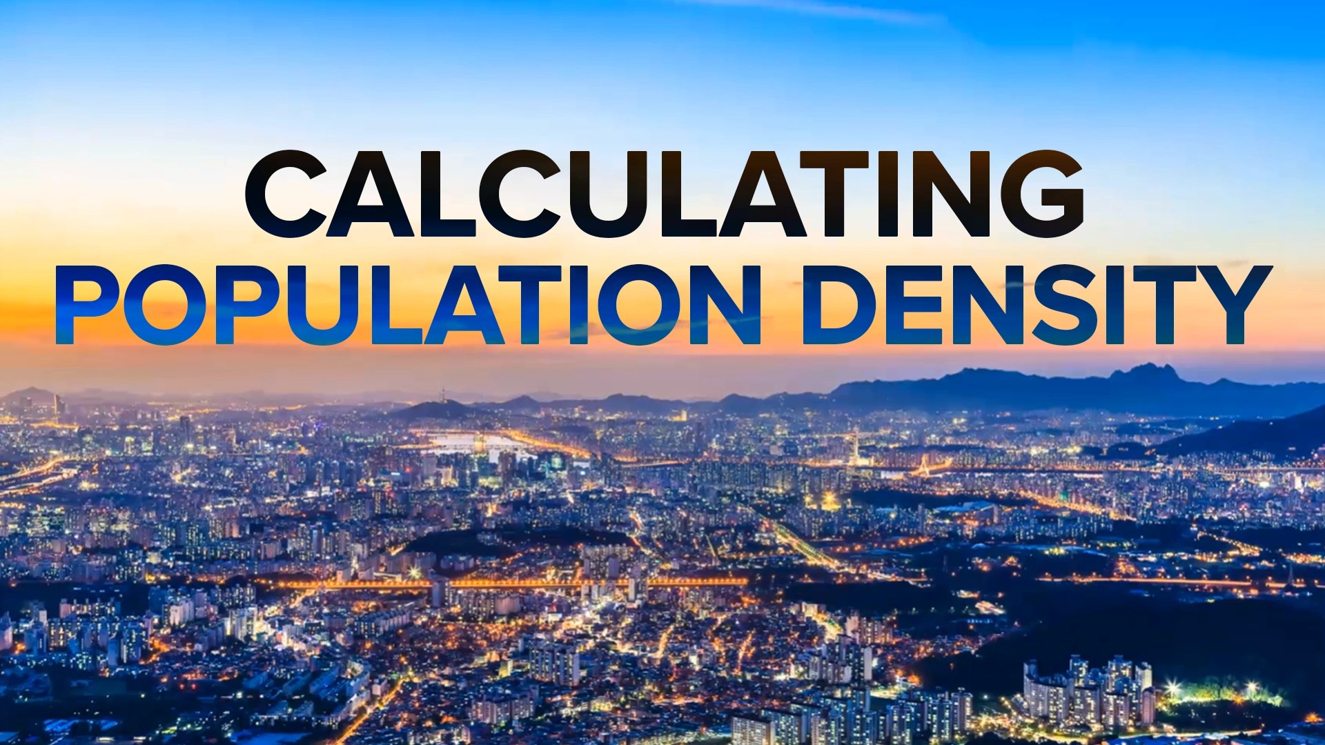 Population Size And Density Video Resources Clickview