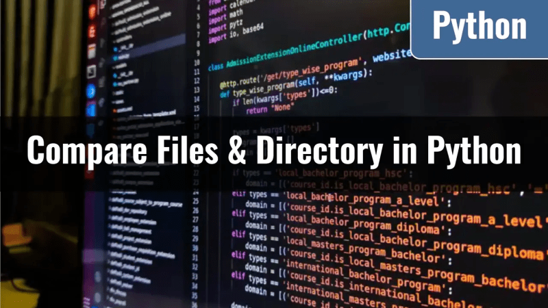 Filecmp Compare Files And Directories Using Python - 8K Vintage Backgrounds for Desktop