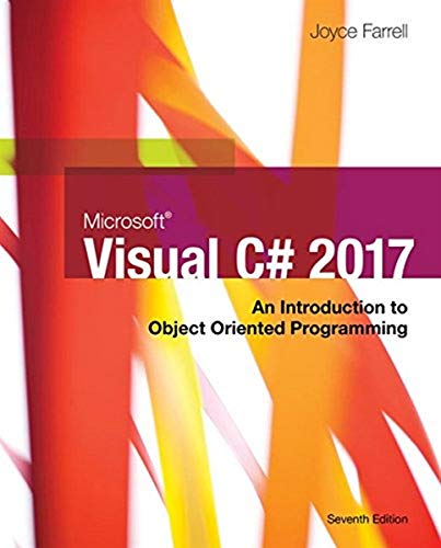 Microsoft Visual C 2017 An Introduction to ObjectOriented Programming (Edition) Microsoft Visual C 2017 An Introduction to ObjectOriented Programming (Edition)