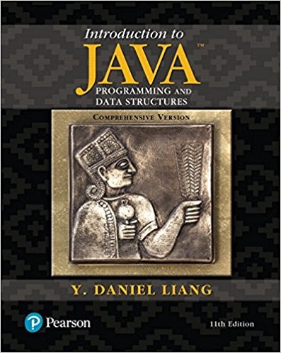 Introduction to JAVA Programming and Data Structures Comprehensive Version 11 (Edition) Introduction to JAVA Programming and Data Structures Comprehensive Version 11 (Edition)