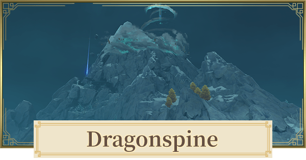 Dragonspine how to unlock & things to do