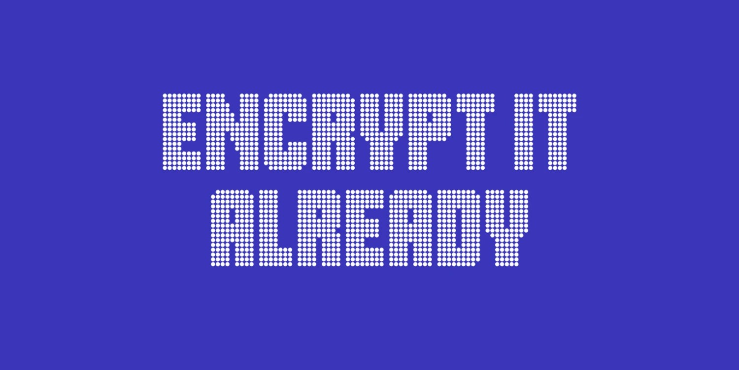 EFF's Encrypt It Already Campaign: Holding Tech Giants Accountable for Encryption Promises (2026)