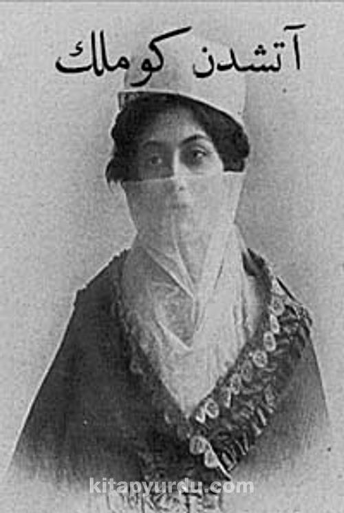 Halide Edip Adivar Atesten Gomlek Kitap Ozeti Acik Ve Net