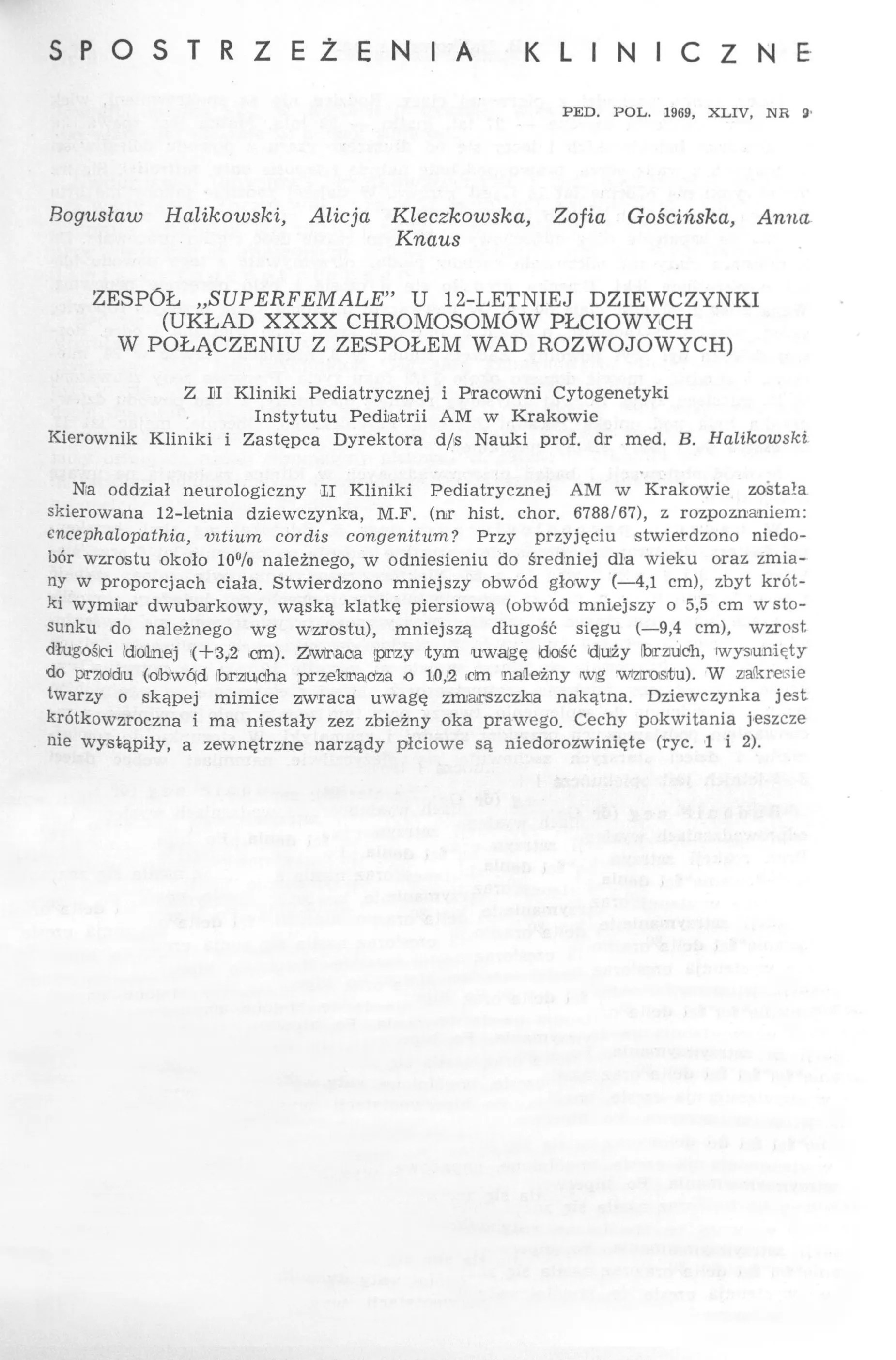 Superfemale syndrome in a 12-year-old girl (XXXX sex chromosome  arrangement) associated with a combination