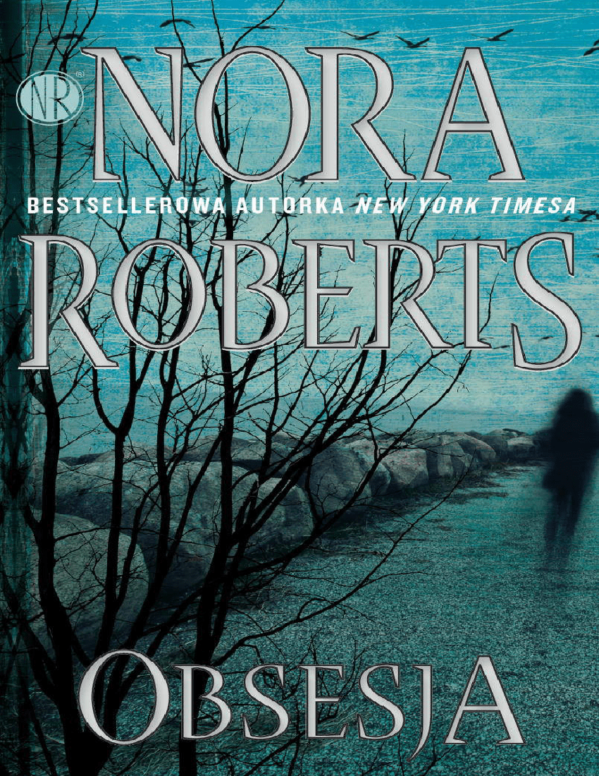 Nora Roberts Obsesja Pobierz Pdf Z Docer Pl