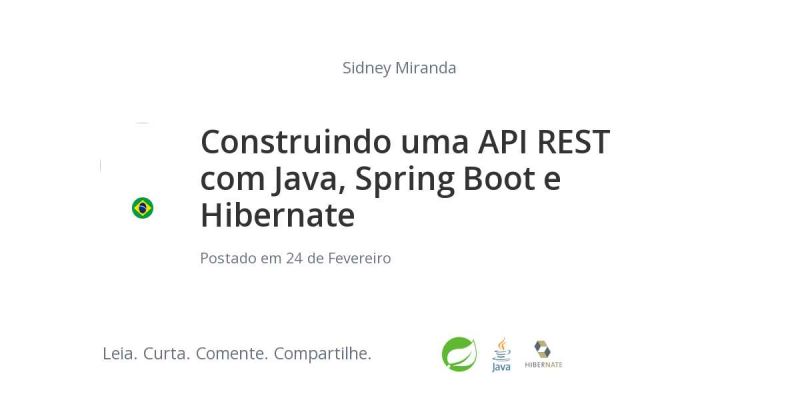 Construindo Uma Api Rest Com Java Spring Boot E Hibernate Sidney Miranda Spring Java - Premium Colorful Picture Gallery - High Resolution