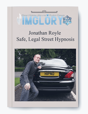 Jonathan Royle - Safe, Legal Street Hypnosis Group Buy - IMGLORY