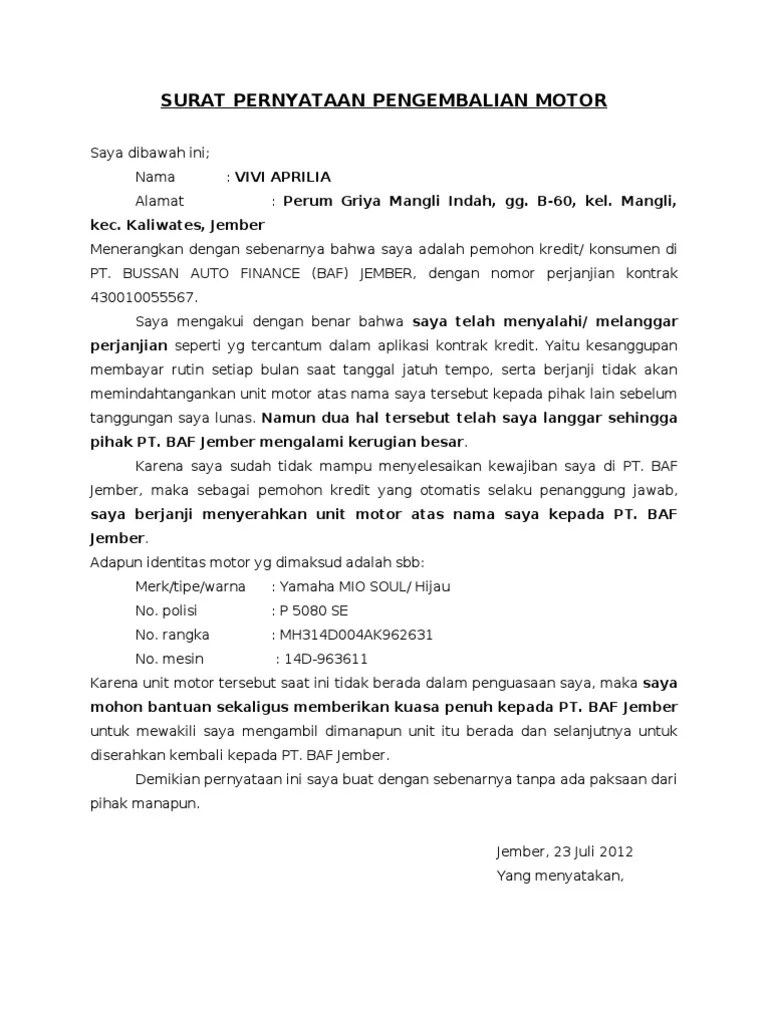 Penarikan kendaraan kerap terjadi pada pemilik kendaraan jika mengambil kredit pembelian mobil melalui lembaga pembiayaan/ finance/ leasing . Surat Pernyataan Pengembalian Unit Pdf
