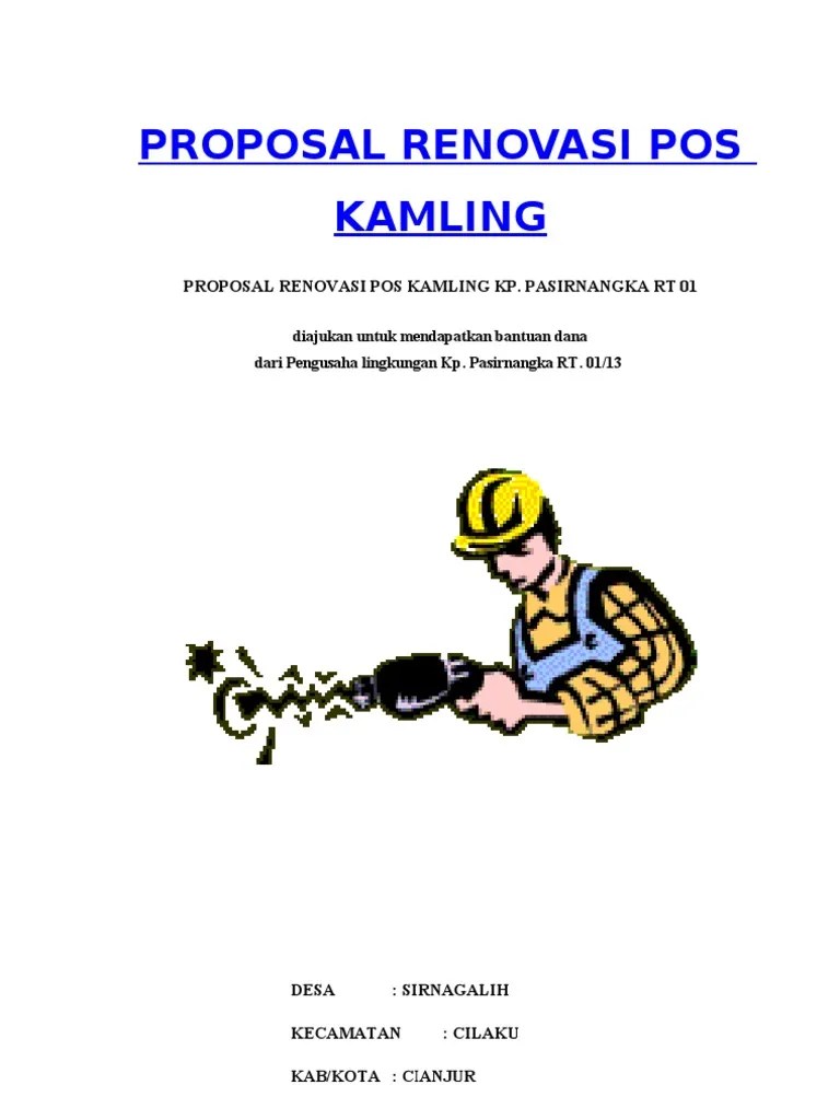 Proposal permohonan bantuan dana pembangunan gapura di desa tanjungkulon membangun desa melalui gapura desa desa tanjungkulon kecamatan kajen pekalongan . Proposal Pos Kamling Uar Pdf