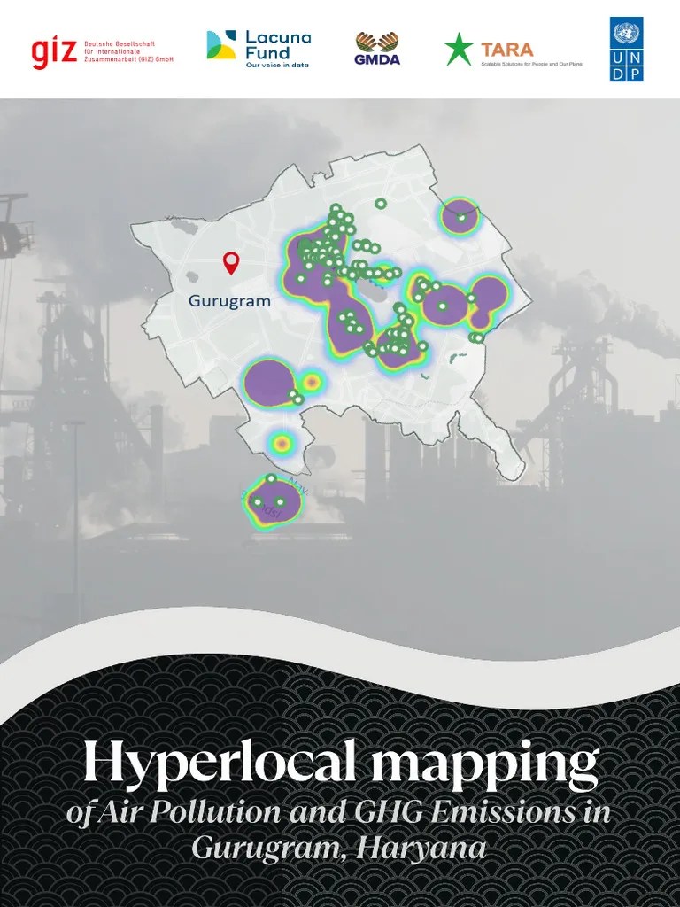 Hyperlocal Mapping Of Air Pollution And GHG Emissions In Gurugram May25 1