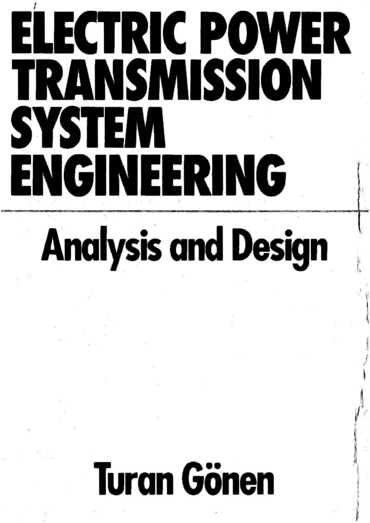 Electric Power Transmission System Engineering Analysis And Design | PDF