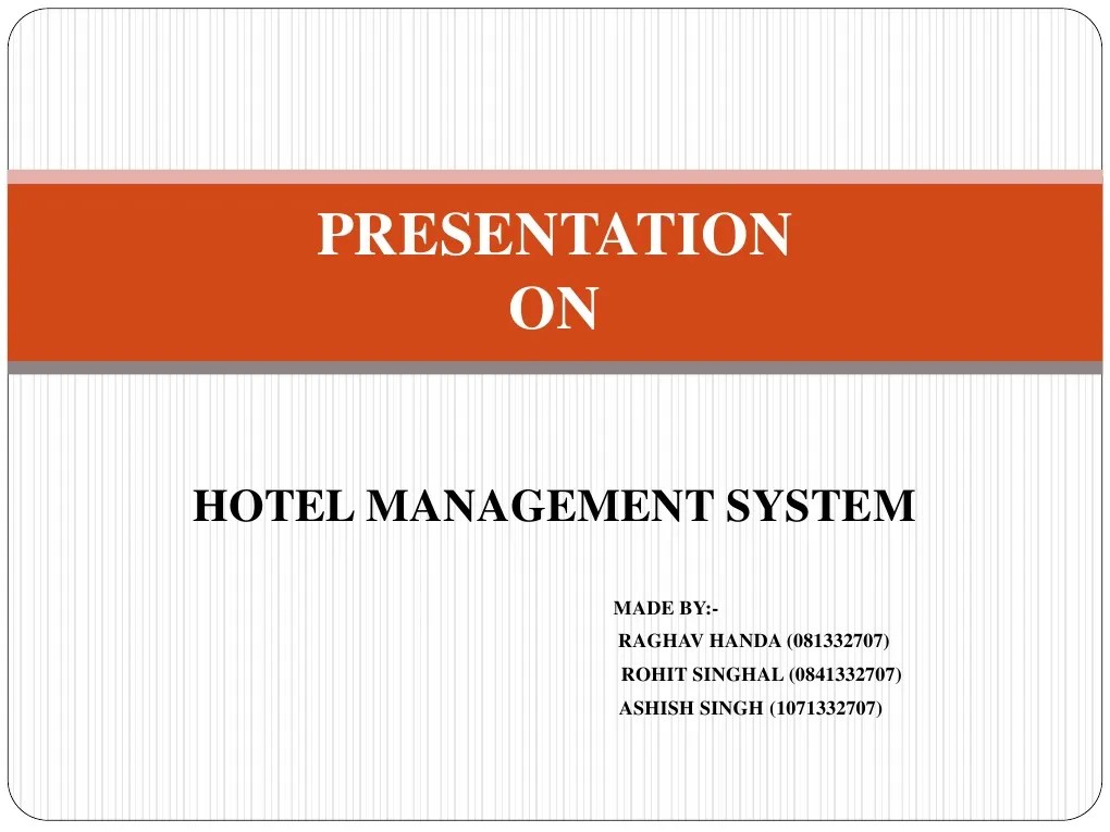 Presentation On Hotel Management System | PDF | Net Beans | Applications & Software