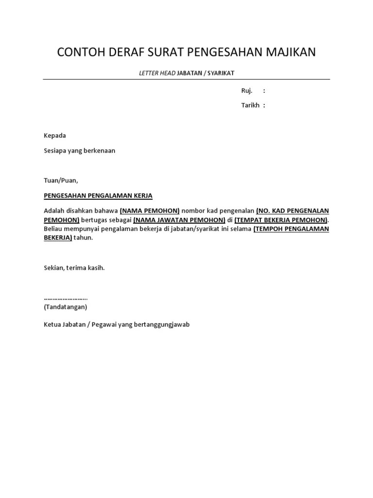 Borang surat akuan sumpah beserta gambar (dicop pesuruhjaya sumpah dari mahkamah kerajaan). Format Surat Pengesahan Majikan Tempoh Pengalaman CONTOH