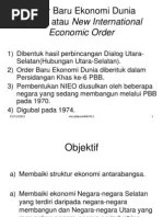 Tujuan order baru ekonomidunia(nieo) diwujudkan membetulkan ketidakseimbangansusunan ekonomi dan kedudukanekonomi antarabangsa menghapuskan jurang . Order Baru Ekonomi Dunia Nieo Pdf