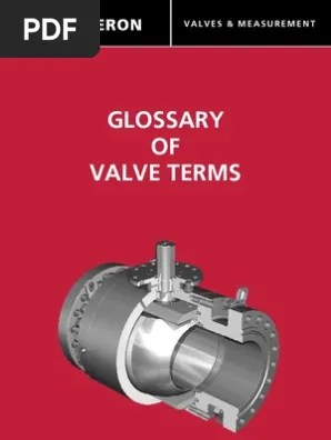 Necessary to adjust the valve stop adjustment screws found on many gearboxes after . Glossary Of Valve Terms Cameron Pdf Valve Pipe Fluid Conveyance