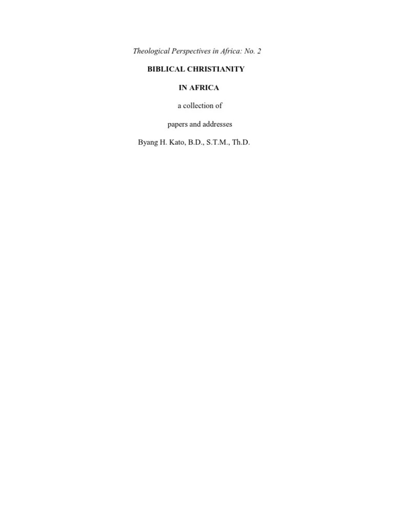 Biblical Christianity In Africa | PDF | Jesus | Revelation