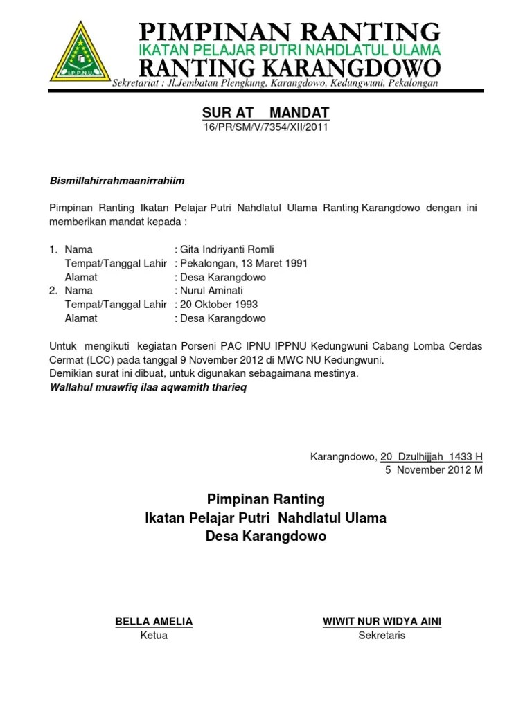 Surat tugas di buat dan di tanda tangani oleh atasan atau pejabat yang. Contoh Surat Mandat Ipnu Ippnu Audit Kinerja
