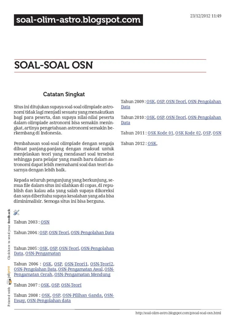 Download latihan soal osn 2020 semua bidang dan pembahasan pdf matematika, fisika, kimia, biologi, astronomi, informatika/komputer, ekonomi, . Kumpulan Soal Astronomi Pdf