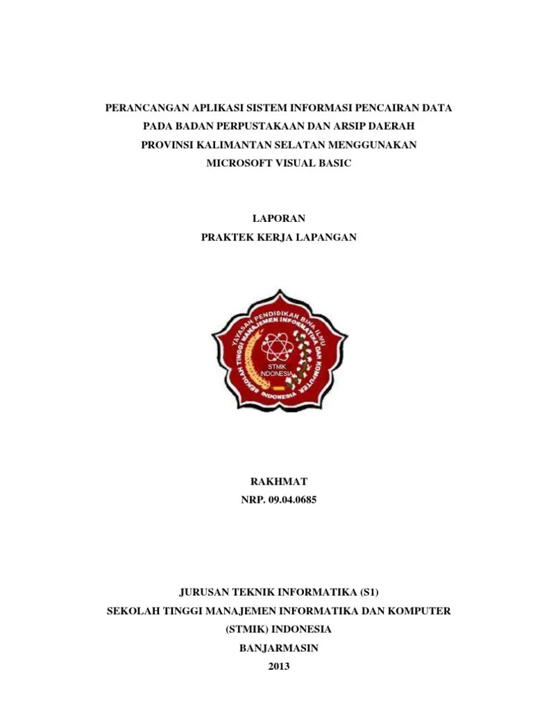 Ilmu perpustakaan fakultas adab dan humaniora uin. Contoh Laporan Magang Mahasiswa Manajemen Informatika Nusagates