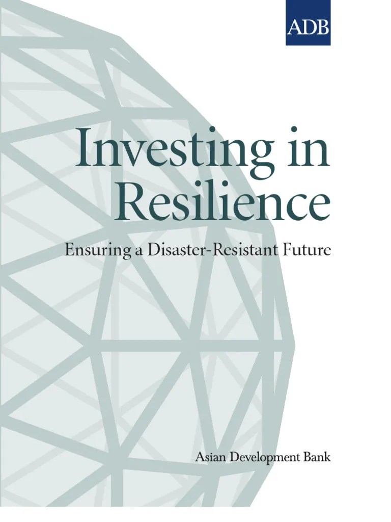 Investing In Resilience: Ensuring A Disaster-Resistant Future | PDF | Climate Resilience ...
