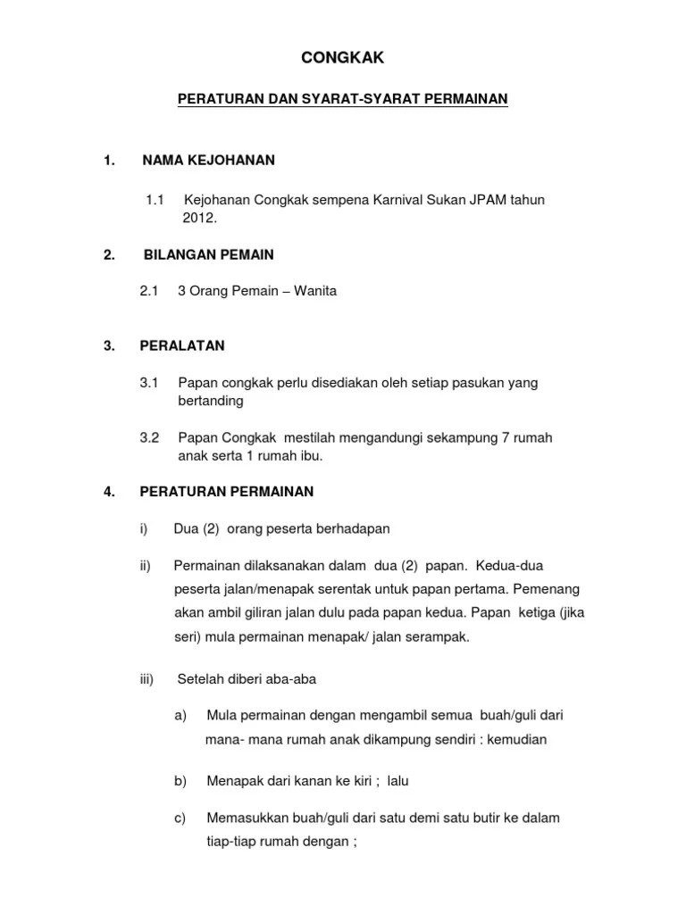 Berikut merupakan peraturan permainan congkak yang paling biasa: Permainan Congkak Pdf
