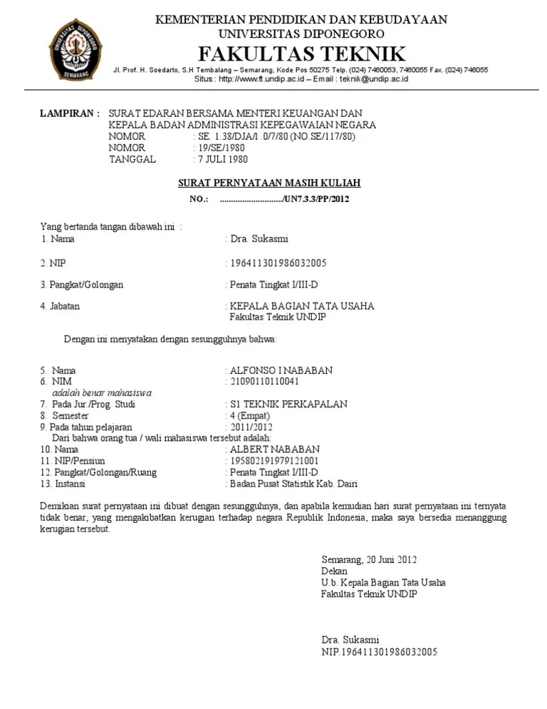 Kementerian pendidikan dan kebudayaan universitas diponegoro. Surat Pernyataan Masih Kuliah Masih Kursus Atau Masih Sekolah Pdf