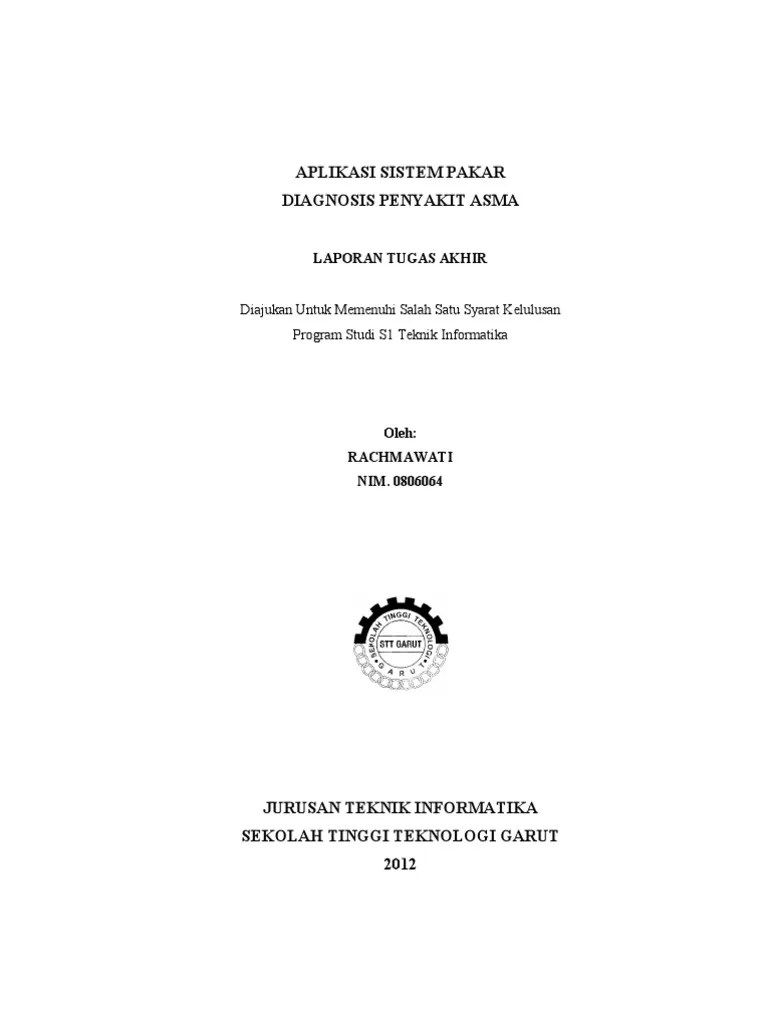 Bayesian network digunakan untuk menghitung nilai probabilitas dari setiap kemunculan berbagai gejala. Aplikasi Sistem Pakar Diagnosis Penyakit Asma Pdf