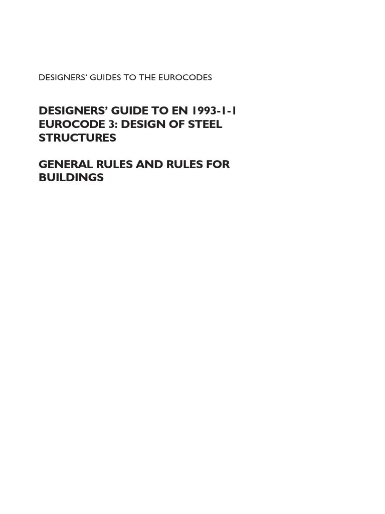 Designers Guide To En 1993-1-1 Eurocode 3 Design Of Steel Structures ...
