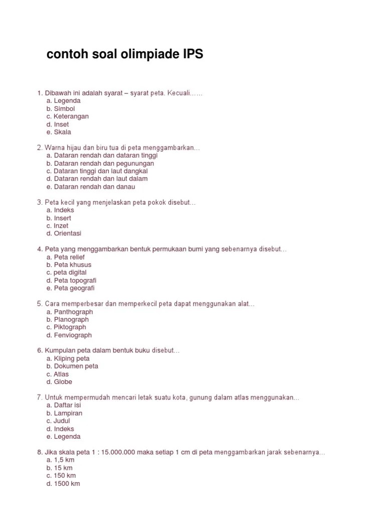 Hal tersebut terkait permendikbud nomor 43 tahun 2019 yang menyatakan . Contoh Soal Olimpiade Ips Sd Pdf