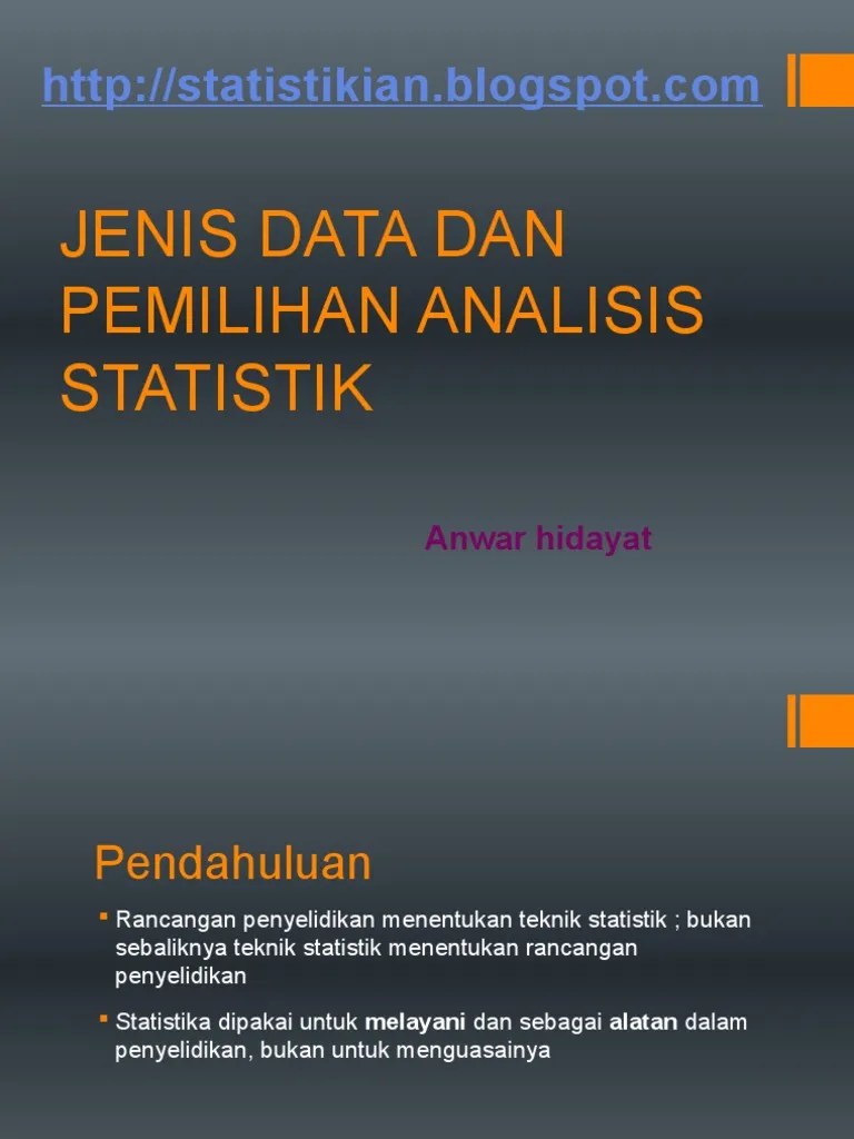 Jenis Data Dan Pemilihan Jenis Analisis Statistik | PDF