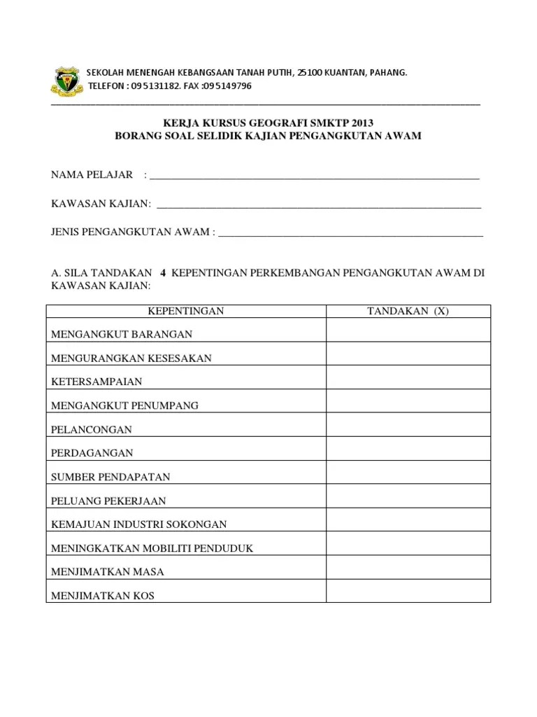 Borang soal selidik geografi pengangkutan awam guru paud. Borang Soal Selidik Geografi Tingkatan 2 Pengangkutan Awam Englshkira