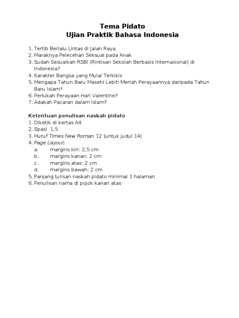 Penguasaan materi = pokokpikiran yang disampaikan beruntun/lancar. Tema Pidato Ujian Praktik Bahasa Dan Sastra Indonesia Pdf