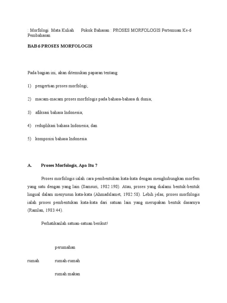 Morfem derivatif umumnya berupa afiks sedangkan morfem inflektif umumnya non afiks. Soal Morfologi Januari Pdf