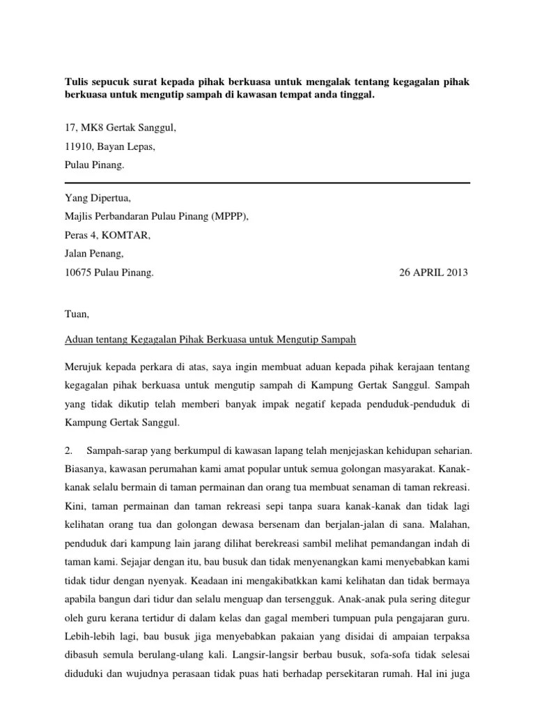 Surat resmi ini biasanya digunakan oleh pihak pihak perusahaan, instansi pemerintahan, lembaga, maupun organisasi. Surat Rasmi - Aduan tentang Kegagalan Pihak Berkuasa untuk ...