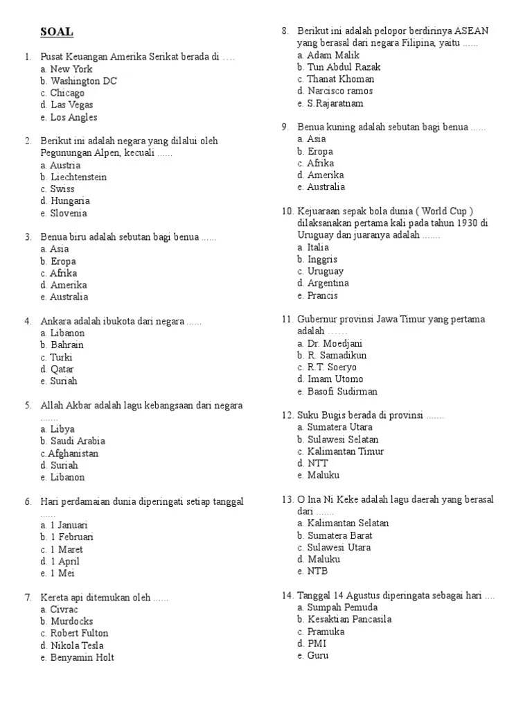 Soal ini juga sering di pakai saat placement test dan tes masuk karyawan. Soal Tes Pengetahuan Umum Dan Pembahasannya Jawabanku Id