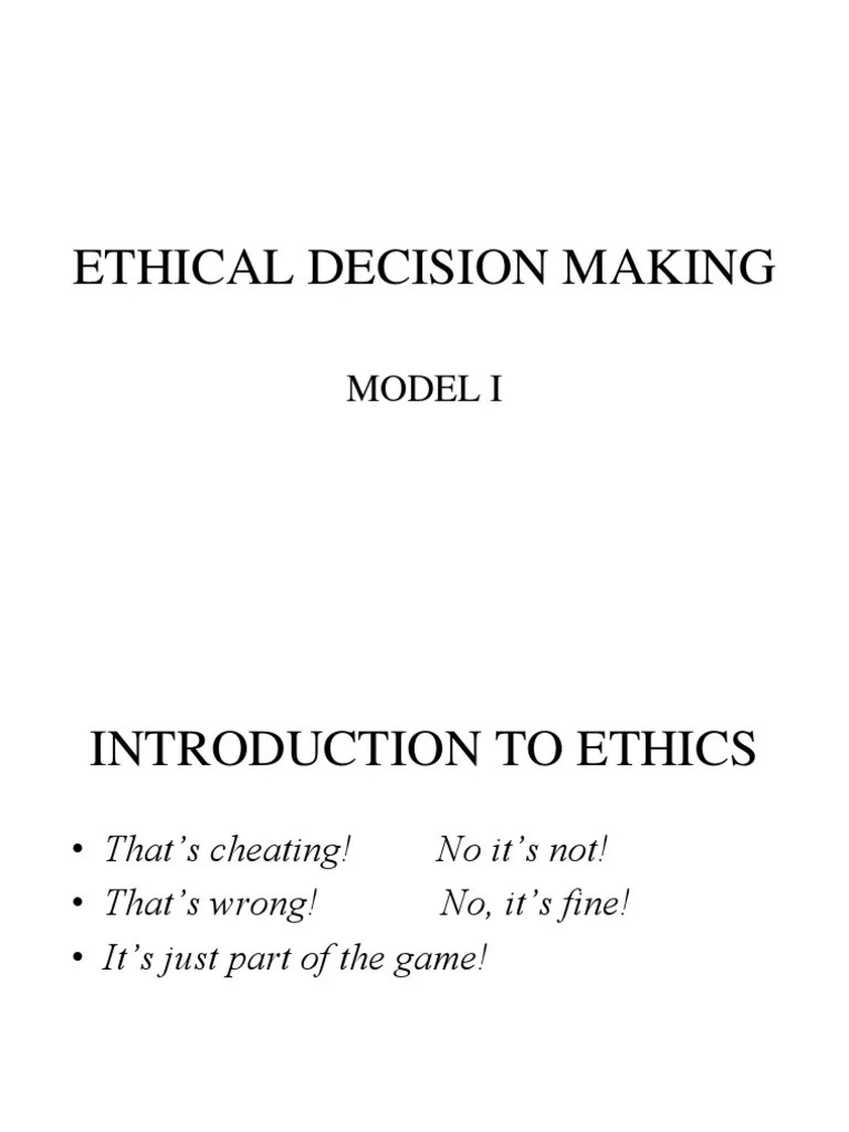 Ethical Decision Making Model I | PDF | Morality | Behavioural Sciences