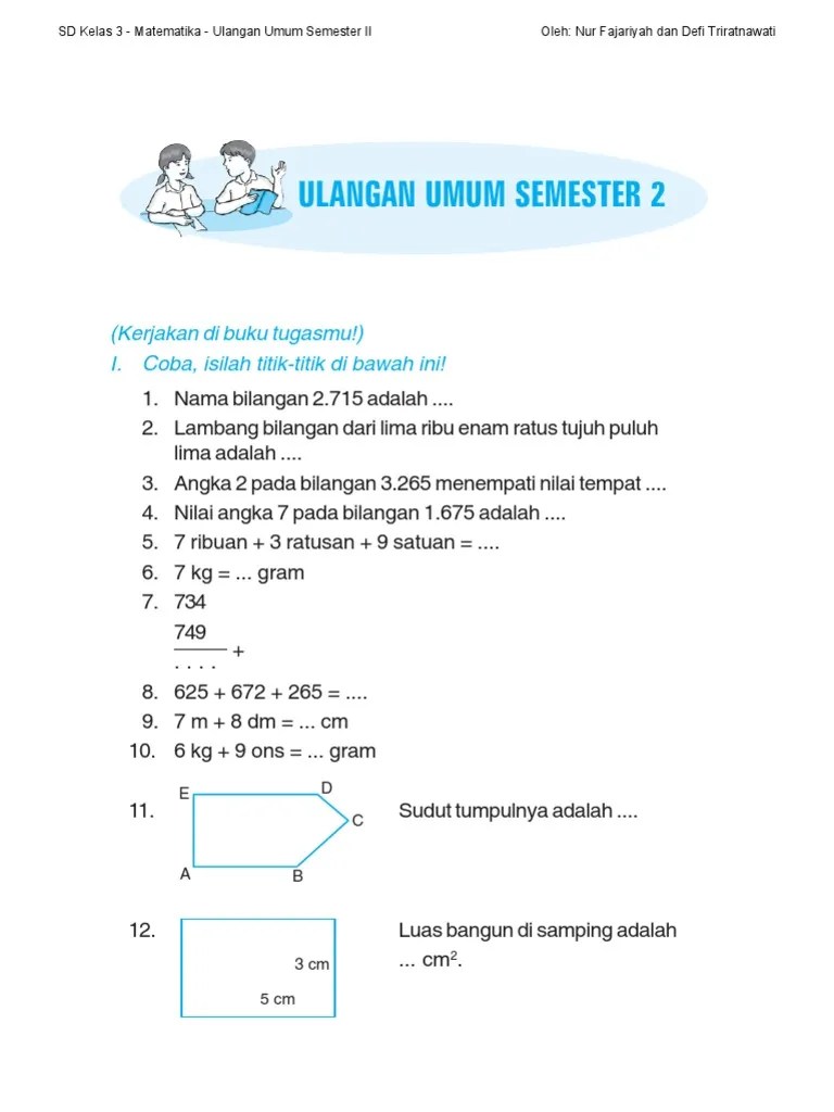 Maybe you would like to learn more about one of these? Ringkasan Materi Dan Soal Matematika Kelas 3 Sd Semester 1 Jawabanku Id