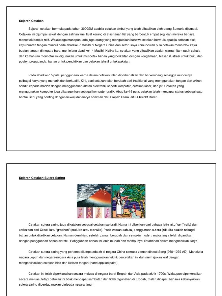 Terdapat 2 kaedah utama bagi aplikasi sutera saring: Sejarah Cetakan Pdf