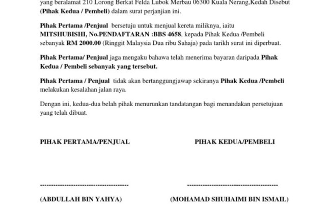 Contoh surat perjanjian jual beli kereta second hand (terpakai) dan agreement untuk kereta sambung bayar yang mana tanpa tukar nama. Contoh Surat Perjanjian Jual Beli Kereta Secara Sambung Bayar Otosection