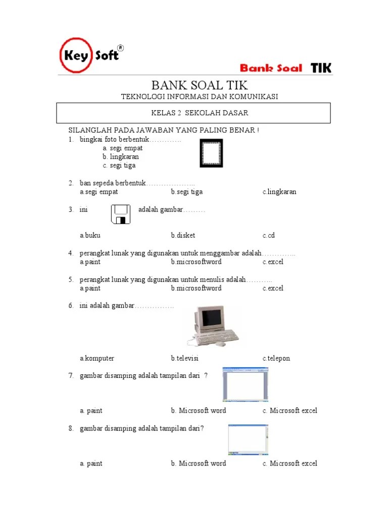 Halo sahabat ahzaa pada post kali ini saya akan berbagi soal untuk kegiatan ulangan harian di kelas 2 dua sd tema 1 subtema 1 yaitu hi. Download Soal Latihan Ulangan Sd Kelas 5 Komputer